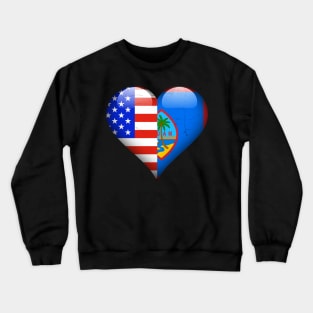 Half American Half Guamanian - Gift for Guamanian From Guam Crewneck Sweatshirt